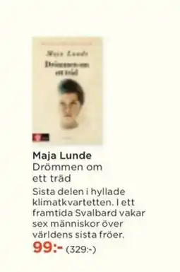 Akademibokhandeln Maja Lunde Drömmen om erbjuda