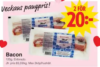 Matöppet Bacon erbjuda