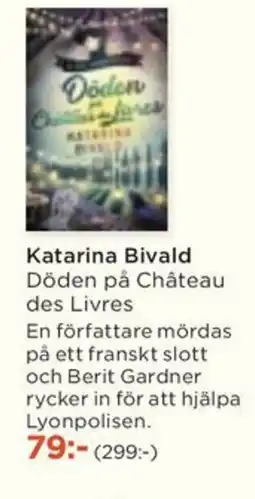 Akademibokhandeln Katarina Bivald Döden på Château des Livres erbjuda