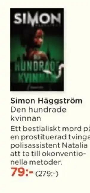 Akademibokhandeln Simon Häggström Den hundrade kvinnan erbjuda