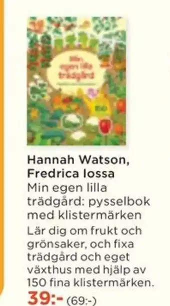 Akademibokhandeln Hannah Watson, Fredrica lossa erbjuda