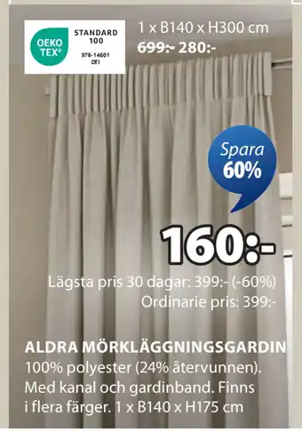 JYSK ALDRA MÖRKLÄGGNINGSGARDIN erbjuda