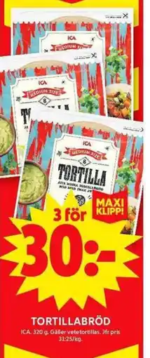 ICA Maxi ICA Tortillabröd erbjuda