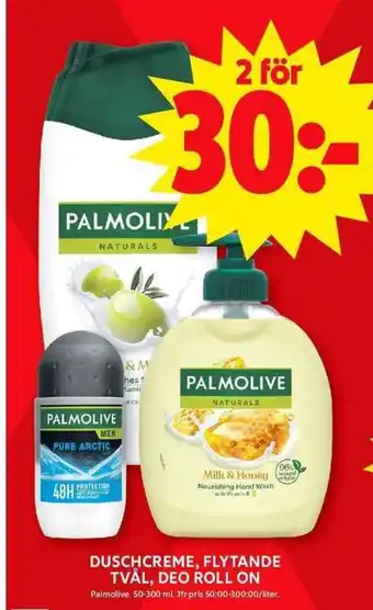 ICA Maxi PALMOLIVE Duschcreme, flytande tvål, deo roll on erbjuda