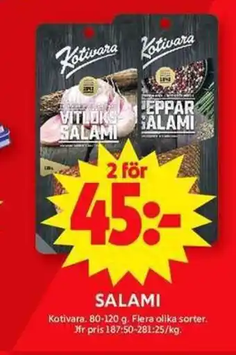 ICA Maxi KOTIVARA Salami erbjuda