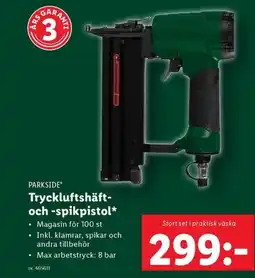 Lidl PARKSIDE Tryckluftshäft- och -spikpistol* erbjuda