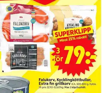 ICA Supermarket ICA Falukorv, Kycklingköttbullar, Extra fin grillkorv erbjuda