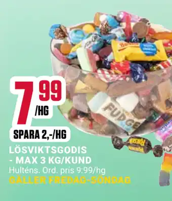 ÖoB LÖSVIKTSGODIS - MAX 3 KG/KUND erbjuda