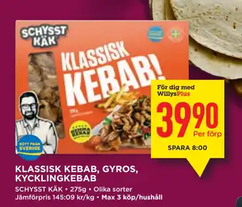 Willys KLASSISK KEBAB, GYROS, KYCKLINGKEBAB erbjuda