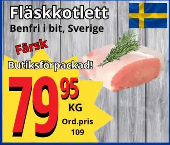 Supergrossen Fläskkotlett erbjuda