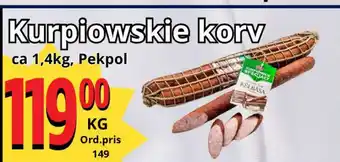 Supergrossen Kurpiowskie korv erbjuda