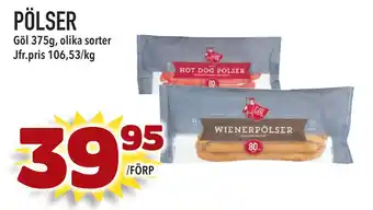 Supergrossen PÖLSER erbjuda