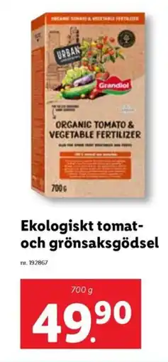 Lidl Ekologiskt tomat- och grönsaksgödsel grönsaksgödsel erbjuda