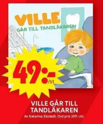 ICA Maxi VILLE GÅR TILL TANDLÄKAREN erbjuda