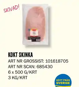 Snabbgross KOKT SKINKA erbjuda