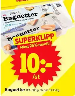 ICA Supermarket ICA Baguetter erbjuda