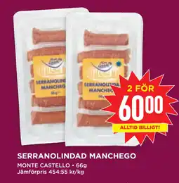 Willys SERRANOLINDAD MANCHEGO erbjuda