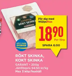 Willys Hemma RÖKT SKINKA, KOKT SKINKA erbjuda