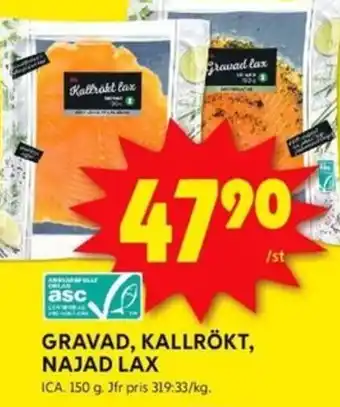 ICA Kvantum GRAVAD, KALLRÖKT, NAJAD LAX erbjuda