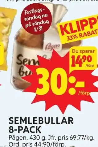 Ica Hajen Lagpris SEMLEBULLAR 8-PACK erbjuda