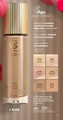 Oriflame Giordani gold age defying serum boost foundation spf 12 +uva protection erbjuda