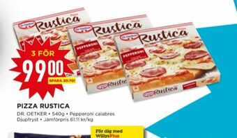 Willys Rustica Pizza erbjuda