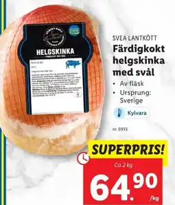 Lidl SVEA LANTKÖTT Färdigkokt helgskinka med svål erbjuda