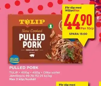 Willys TULIP Pulled pork erbjuda