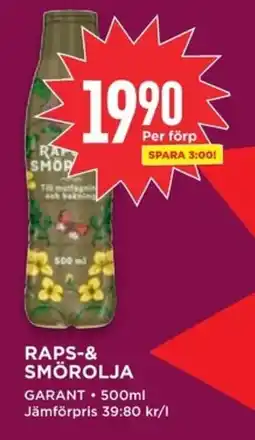 Willys GARANT Raps-& smörolja erbjuda