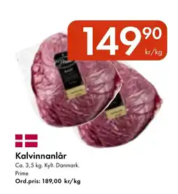 Snabbgross PRIME Kalvinnanlår erbjuda