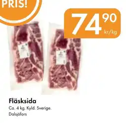 Snabbgross Fläsksida erbjuda