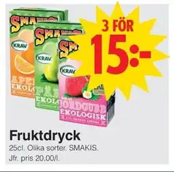 Matöppet Fruktdryck erbjuda