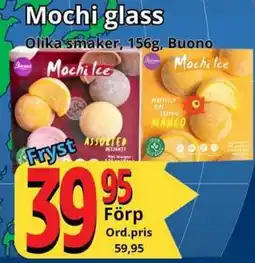 Supergrossen Mochi glass erbjuda