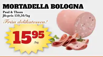 Bonum Matmarknad PAUL & THOM Mortadella bologna erbjuda