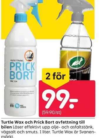 Rusta Turtle Wax och Prick Bort avfettning till bilen erbjuda