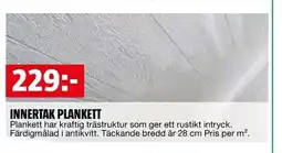 Bauhaus Innertak plankett erbjuda