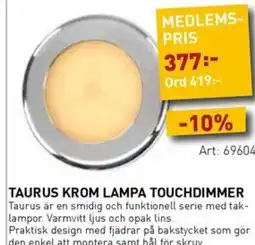 SeaSea Taurus krom lampa touchdimmer erbjuda