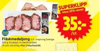 ICA Supermarket Fläskmedaljong ICA. Ursprung Sverige. erbjuda