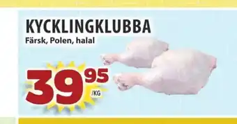 Matvärlden Tensta KYCKLINGKLUBBA Färsk, Polen, halal erbjuda