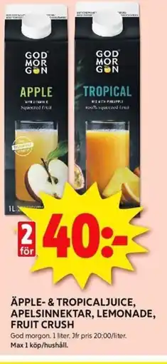 ICA Kvantum GOR MORGON Äpple- & tropicaljuice, apelsinnektar, lemonade, fruit crush erbjuda