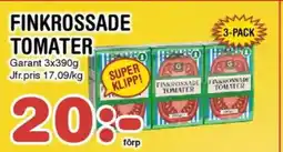 Nya Pulsen GARANT Finkrossade tomater erbjuda