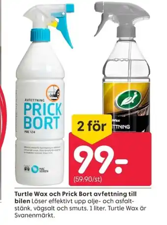 Rusta Turtle Wax och Prick Bort avfettning till erbjuda