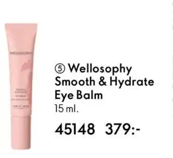 Oriflame Wellosophy Smooth & Hydrate Eye Balm erbjuda