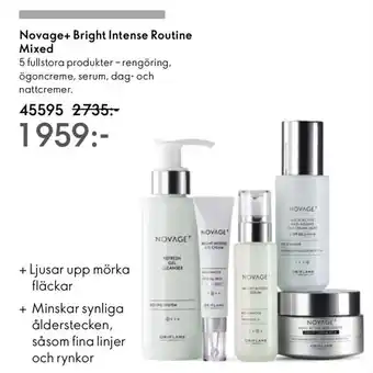 Oriflame Novage+ Bright Intense Routine Mixed erbjuda