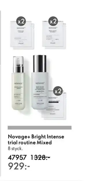 Oriflame Novage+ Bright Intense trial routine Mixed erbjuda