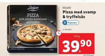 Lidl DELUXE Pizza med svamp & tryffelsås erbjuda