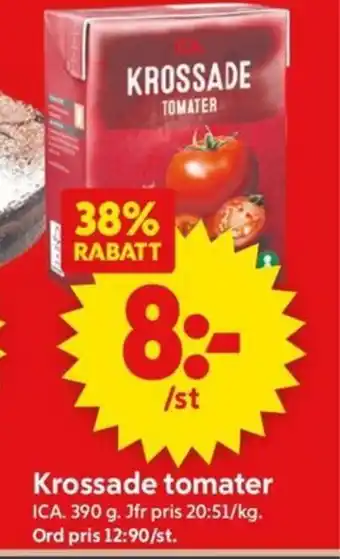 ICA Supermarket Krossade tomater ICA erbjuda