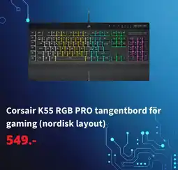 Elgiganten Corsair K55 RGB PRO tangentbord för erbjuda