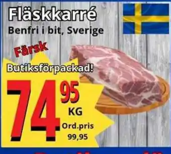 Supergrossen Fläskkarré Benfri i bit, Sverige erbjuda