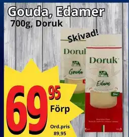 Supergrossen Gouda, Edamer erbjuda